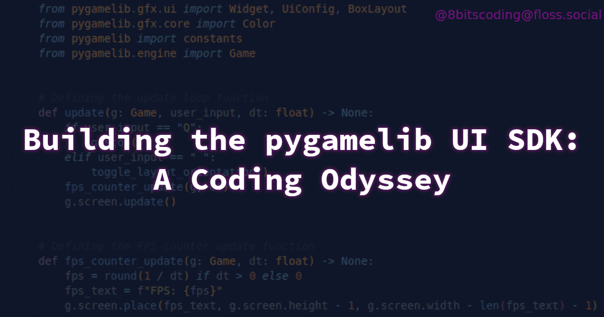 Building the pygamelib UI SDK: A Coding Odyssey